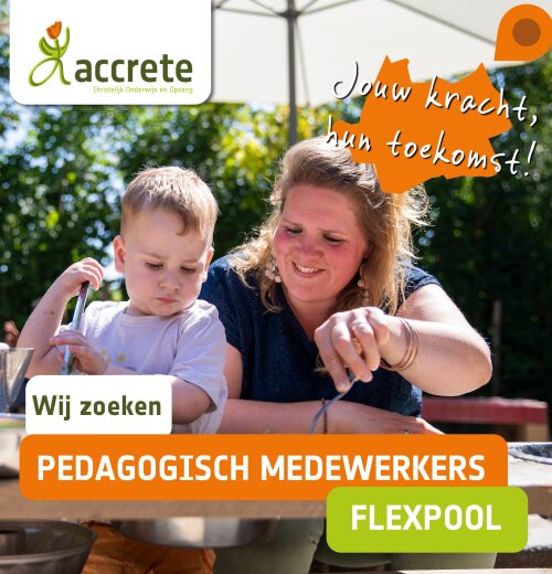 Wij zoeken pedagogisch medewerkers voor onze flexpool!